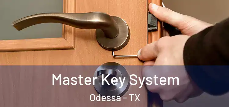  Master Key System Odessa - TX